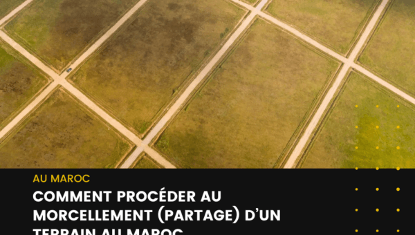 Morcellement partage maroc