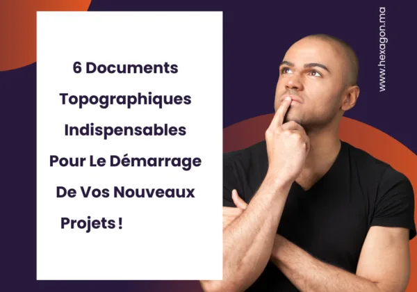 Votre Architecte À Casablanca Vous Demande Des Documents Topographiques : À Quoi Servent-Ils Et Quelle Est Leur Importance En 2026 ?