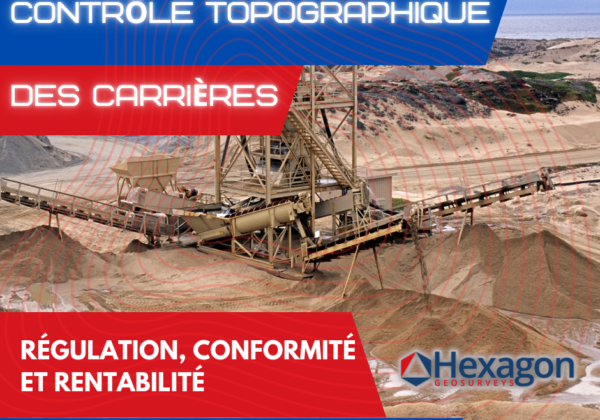 Contrôle topographique des carrières au Maroc En 2025 : régulation, conformité et rentabilité