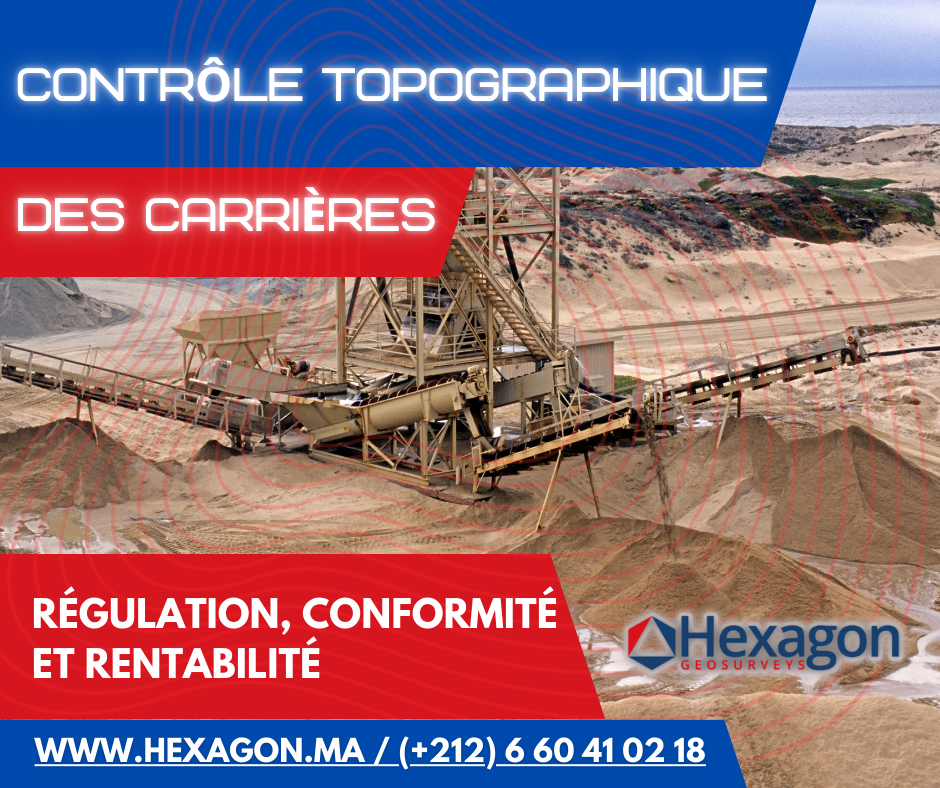 CONTRÔLE TOPOGRAPHIQUE DES CARRIÈRES AU MAROC