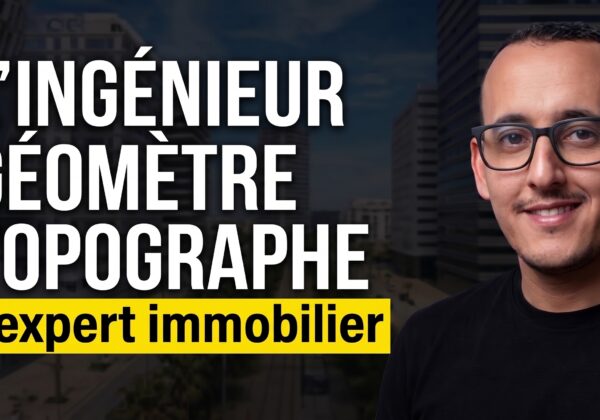 Expertise immobilière au Maroc en 2026 : pourquoi confier l’évaluation de votre bien à un Ingénieur Géomètre Topographe Assermenté ?