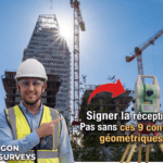 Sélectionner Réception de chantier : les 9 contrôles géométriques à exiger avant de signer Réception de chantier : les 9 contrôles géométriques à exiger avant de signer